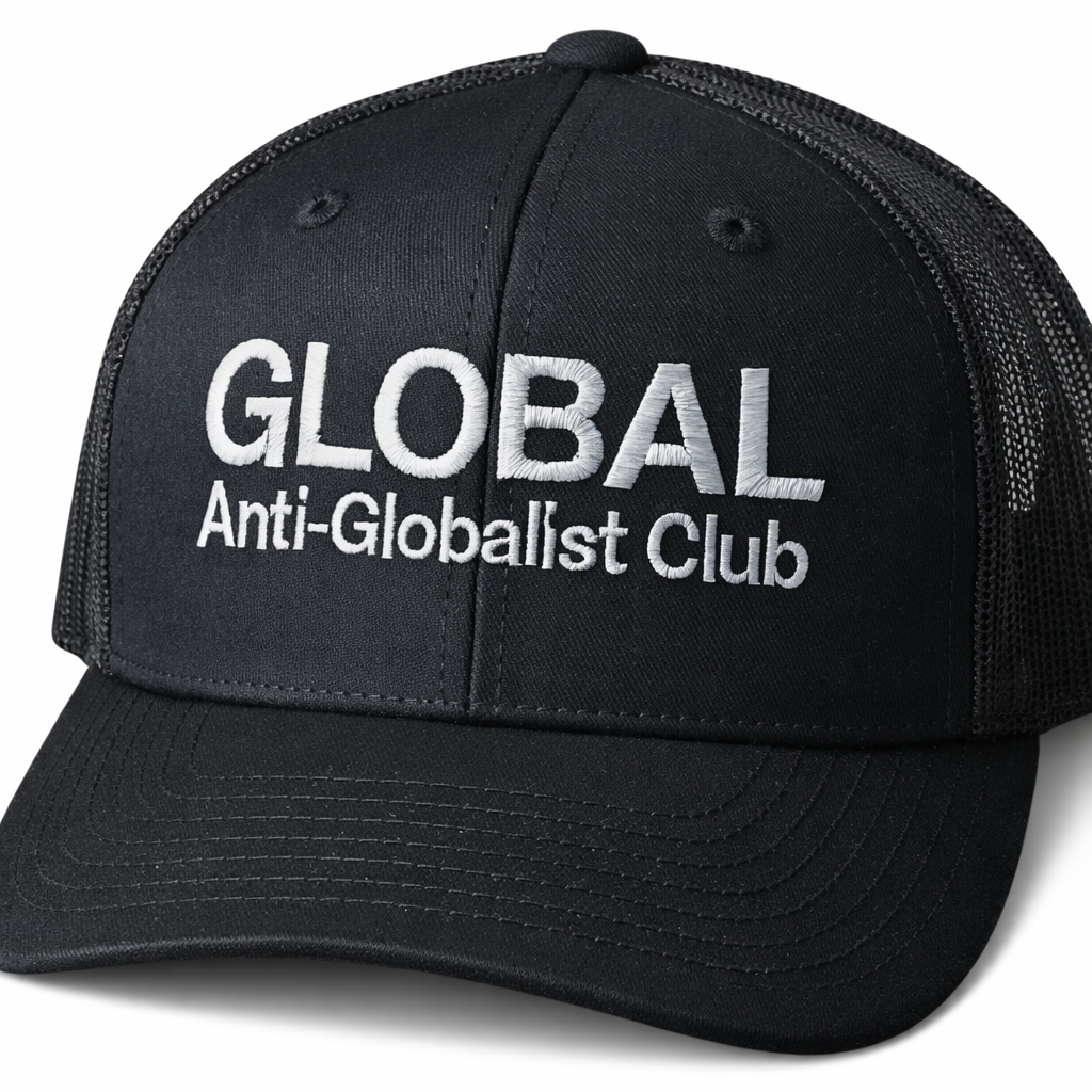 Global Anti-Globalist Club premium black trucker hat with white embroidered logo on white background